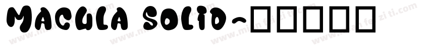 Macula Solid字体转换